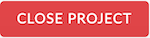 Close_Project_Button.png